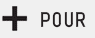 Pour